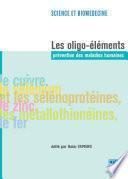 Télécharger le livre libro Les Oligo-éléments - Prévention Des Maladies Humaines